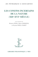 Confins incertains de la nature (Les)